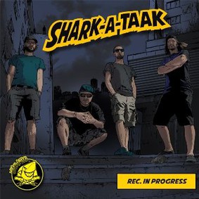 Reggaenerator, Shark-A-Taak - Rec In Progress