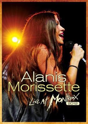 Alanis Morissette - Live At Montreux 2012 [DVD]
