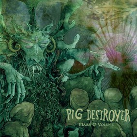 Pig Destroyer - Mass & Volume [EP]