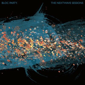 Bloc Party - The Nextwave Sessions [EP]