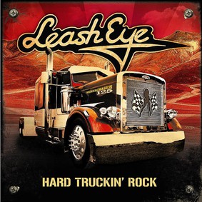 Leash Eye - Hard Truckin'Rock
