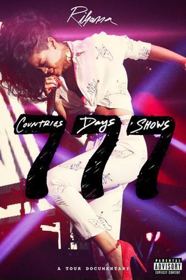 Rihanna - 777 Tour: 7 Countries7 Days 7 Shows