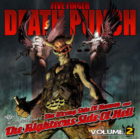 Five Finger Death Punch - The Wrong Side Of Heaven And The Righteous Side Of Hell - Volume 2