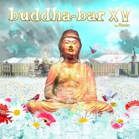 Various Artists - Buddha-Bar 15