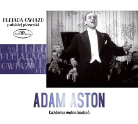 Adam Aston - Każdemu wolno kochać