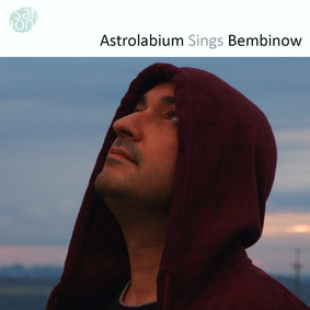 Astrolabium - Astrolabium Sings Bembinow