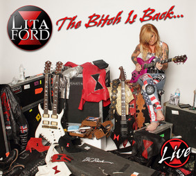 Lita Ford - The B**ch Is Back... Live [Live]
