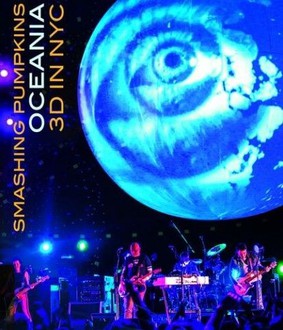 The Smashing Pumpkins - Oceania 3D In NYC [Blu-ray]