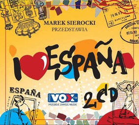 Various Artists - Marek Sierocki przedstawia: I love Espana