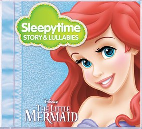 Various Artists - Sleepytime Stories & Lullabies: Little Mermaid