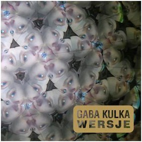 Gaba Kulka - Wersje