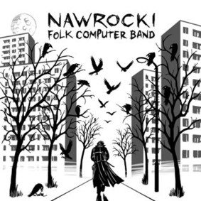 Nawrocki Folk Computer Band - Folk Computer Band