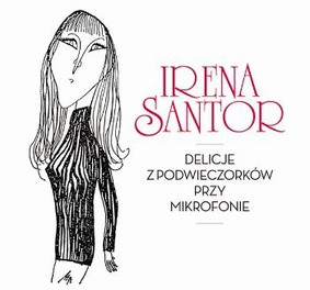 Irena Santor - Delicje z Podwieczorków przy mikrofonie