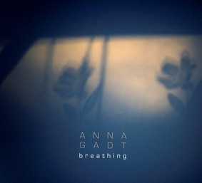 Anna Gadt - Breathing