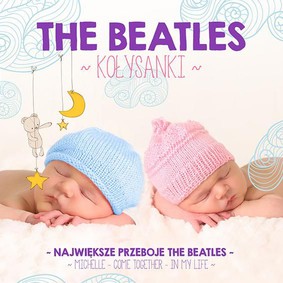 Various Artists - Kołysanki The Beatles
