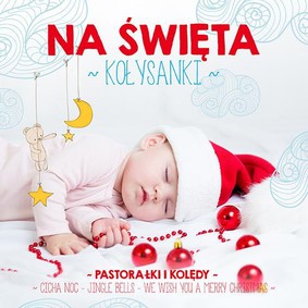 Various Artists - Kołysanki na święta