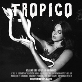 Lana Del Rey - Tropico [EP]