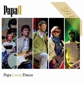 Papa D - Papa Loves Dance