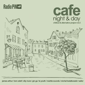 Various Artists - Cafe Night & Day. Volume 3