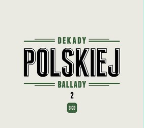 Various Artists - Dekady polskiej ballady. Volume 2