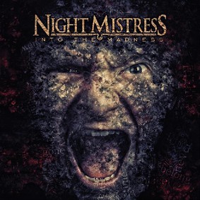 Night Mistress - Into The Madness
