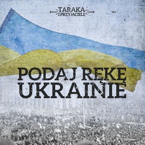 Taraka i Przyjaciele - Podaj rękę Ukrainie