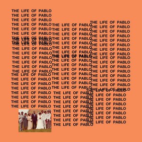 Kanye West - The Life of Pablo