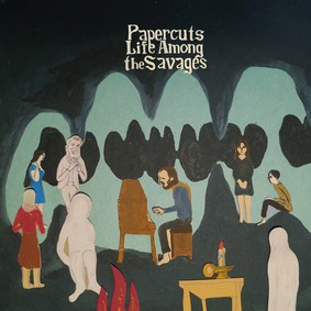 Papercuts - Life Among the Savages