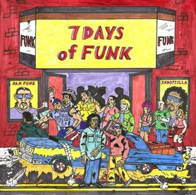 7 Days Of Funk - 7 Days Of Funk