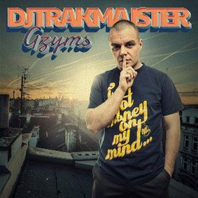 DJ Trakmajster - Gzyms