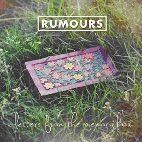 Rumours - Letters From The Memory Box