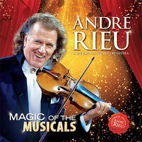 Andre Rieu - Magic Of The Musicals