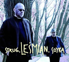 Adam Strug, Stanisław Sojka - Strug. Leśmian. Soyka.
