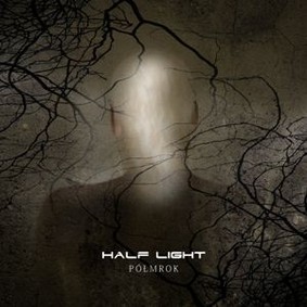 Half Light - Półmrok