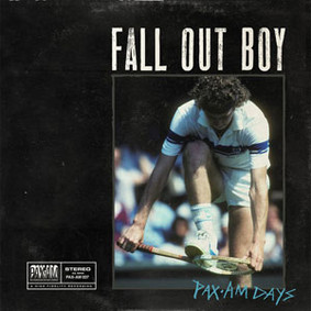 Fall Out Boy - Pax Am Days [EP]