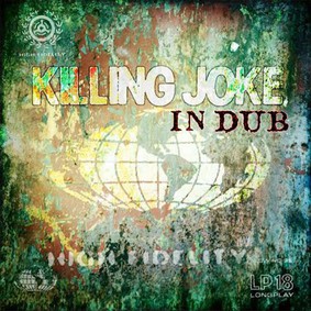 Killing Joke - Killing Joke: In Dub