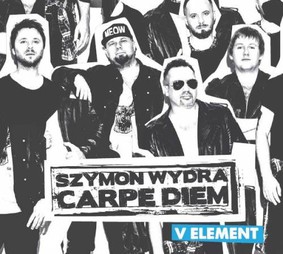 Szymon Wydra & Carpe Diem - V Element