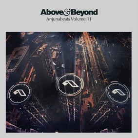 Above and Beyond - Anjunabeats. Volume 11