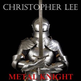 Christopher Lee - Metal Knight [EP]