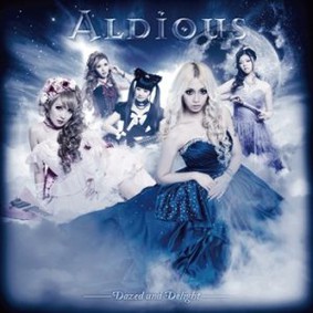 Aldious - Dazed And Delight