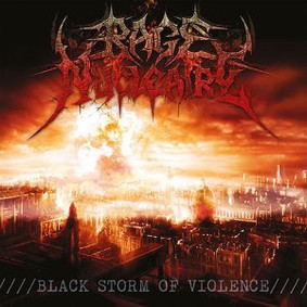 Rage Nucléaire - Black Storm Of Violence