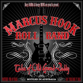 Marcus Hook Roll Band - Tales Of Old Grand-Daddy