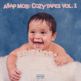 A$AP Mob - Cozy Tapes Vol. 1: Friends-