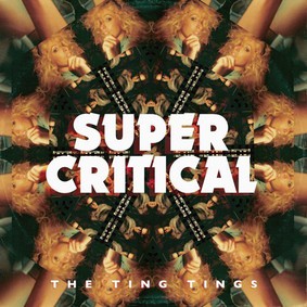 The Ting Tings - Super Critical