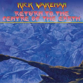 Rick Wakeman - Return To The Centre Of The Earth (Remastered & Re-Issued)