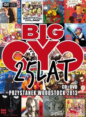 Big Cyc - Przystanek Woodsctock 2013
