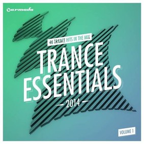 Various Artists - Trance Essentials 2014. Volume 1