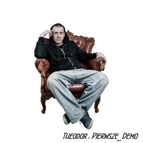 Theodor - Pierwsze demo