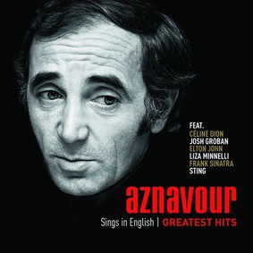 Charles Aznavour - Aznavour Sings In English: Greatest Hits