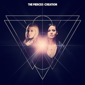 The Pierces - Creation